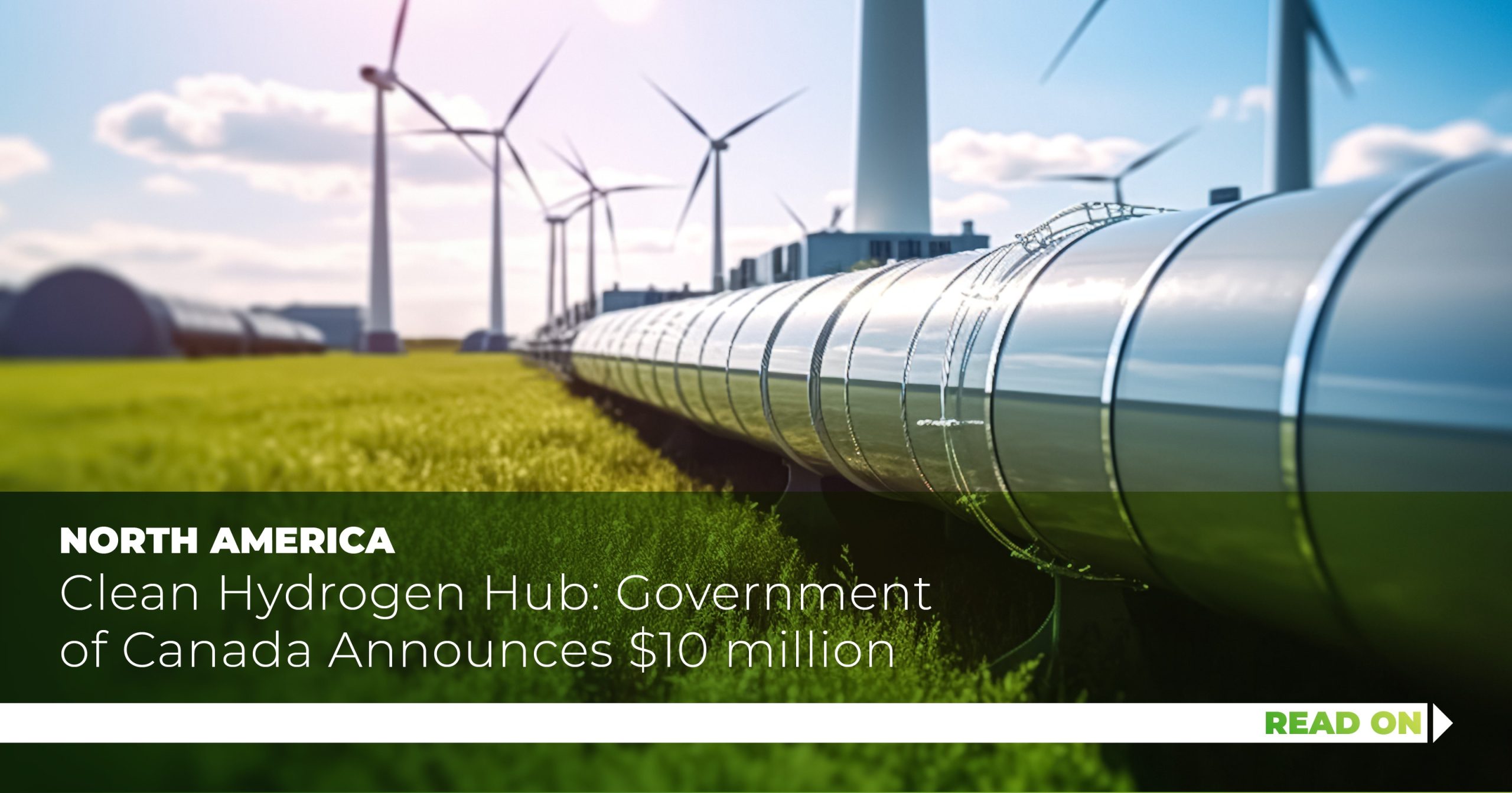 Clean Hydrogen Hub: Government of Canada Announces $10 million ...