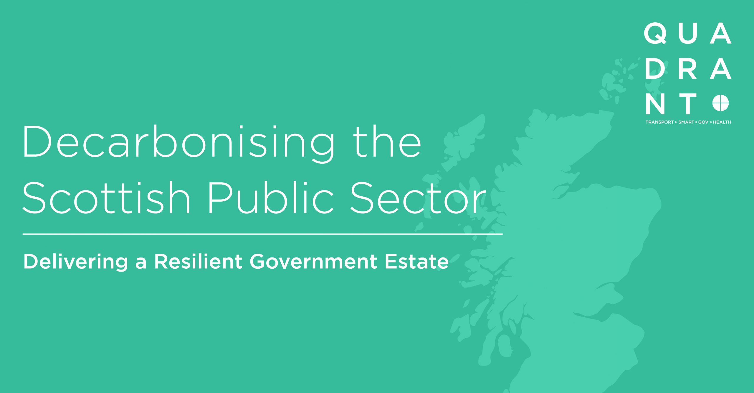 Delivering a Resilient Government Estate